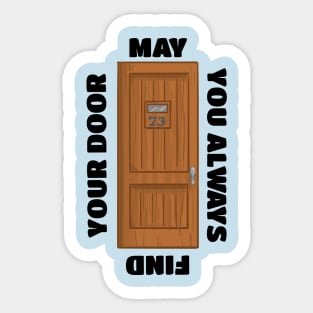 May You Always Find Your Door Sticker